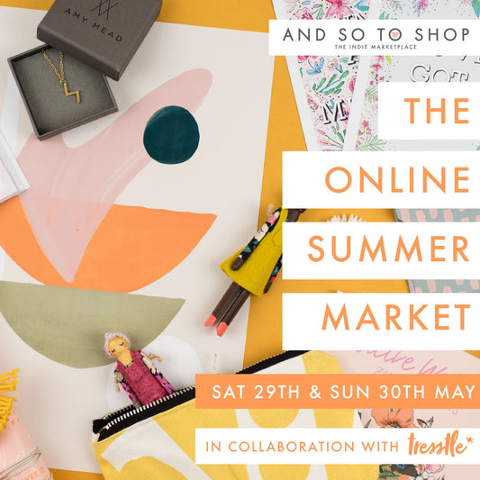 And So To Shop - Online Summer Market