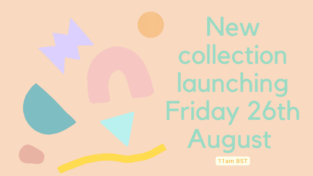 New Collection drop Friday 26th August at 11am BST